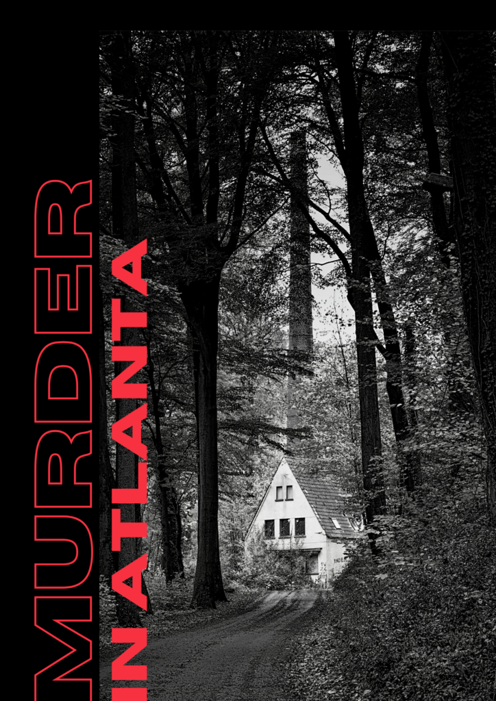 Murders Happened in Atlanta